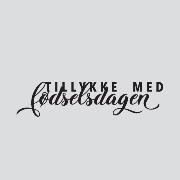 Tillykke med fdselsdagen  Clear Stamp