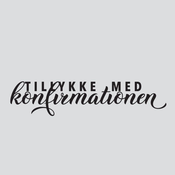 Tillykke med konfirmationen  Clear Stamp